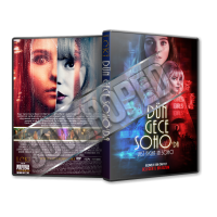 Dün Gece Soho'da - Last Night in Soho - 2021 Türkçe Dvd Cover Tasarımı